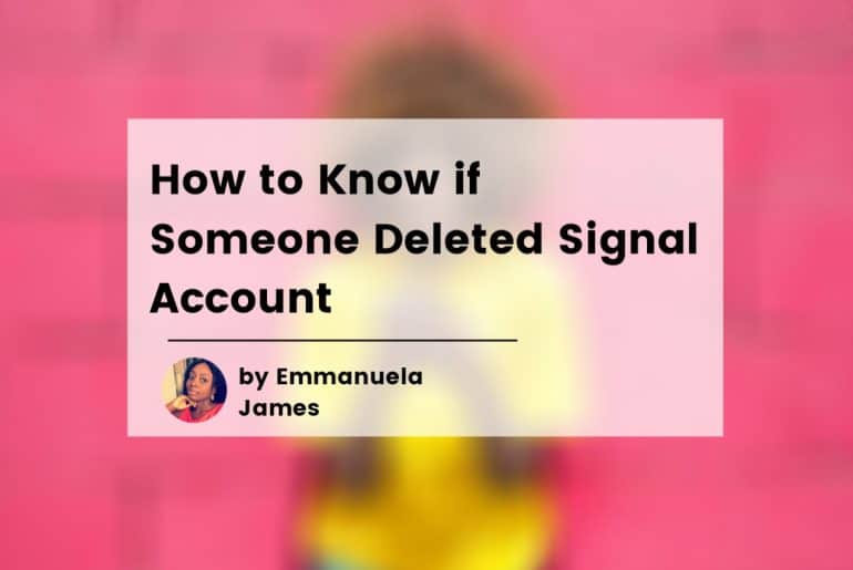 How to Know if Someone Deleted Signal Account - Featured Image