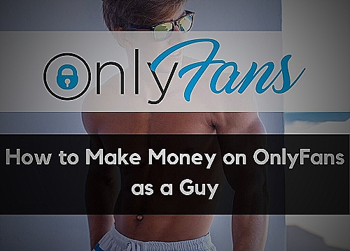 How To Start OnlyFans And Make Money - how to start onlyfans and make money