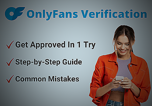 OnlyFans Verification Steps